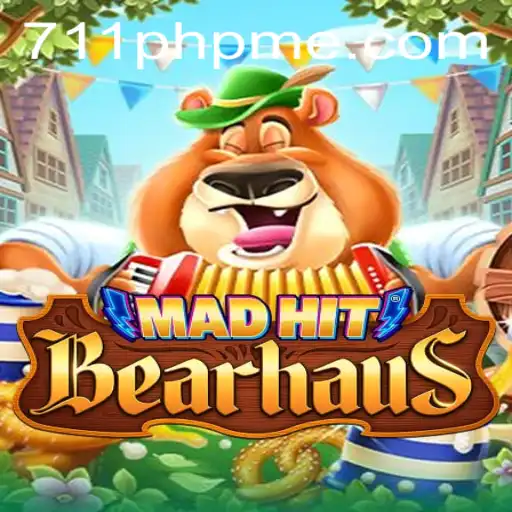 Exploring MadHitBearhaus and the Intriguing Challenge of 711PHP