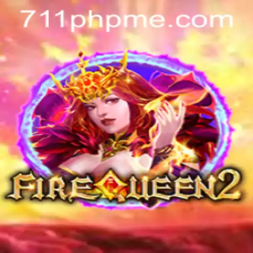 Exploring the Mystical Realm of FireQueen2 with 711PHP